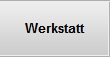 Werkstatt